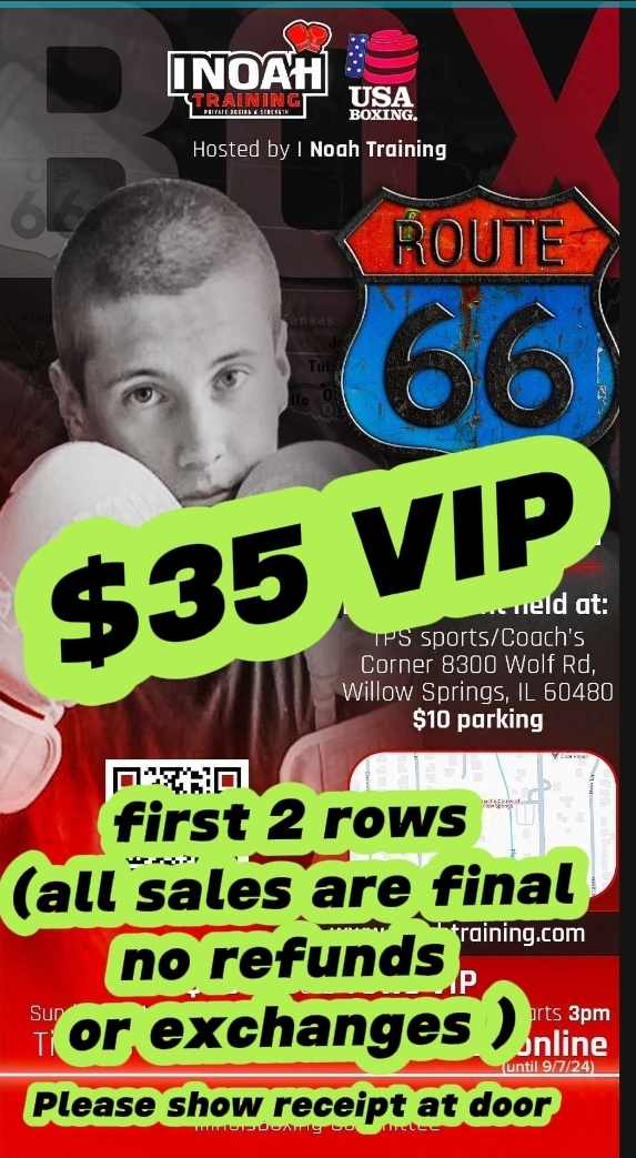 Route 66 Rumble VIP seating (First two rows) boxing event